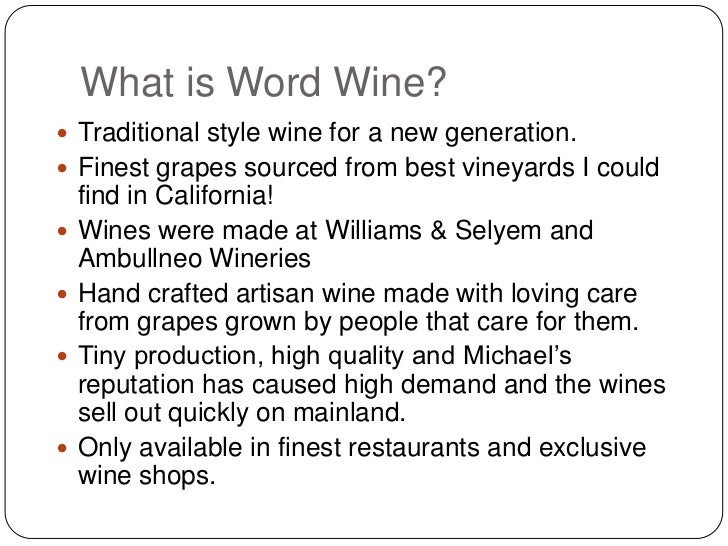 Word vineyards wines presentation 2011