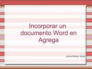 Incorporar un documento Word en Agrega ,[object Object]