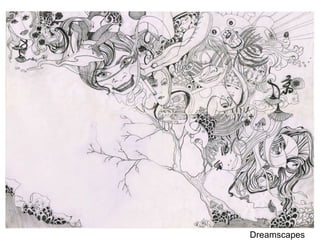 Dreamscapes 