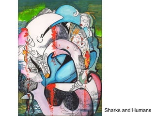 Sharks and Humans 