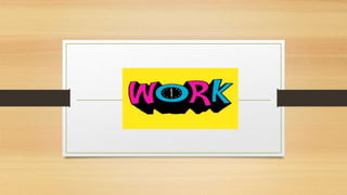 Work | PPTX