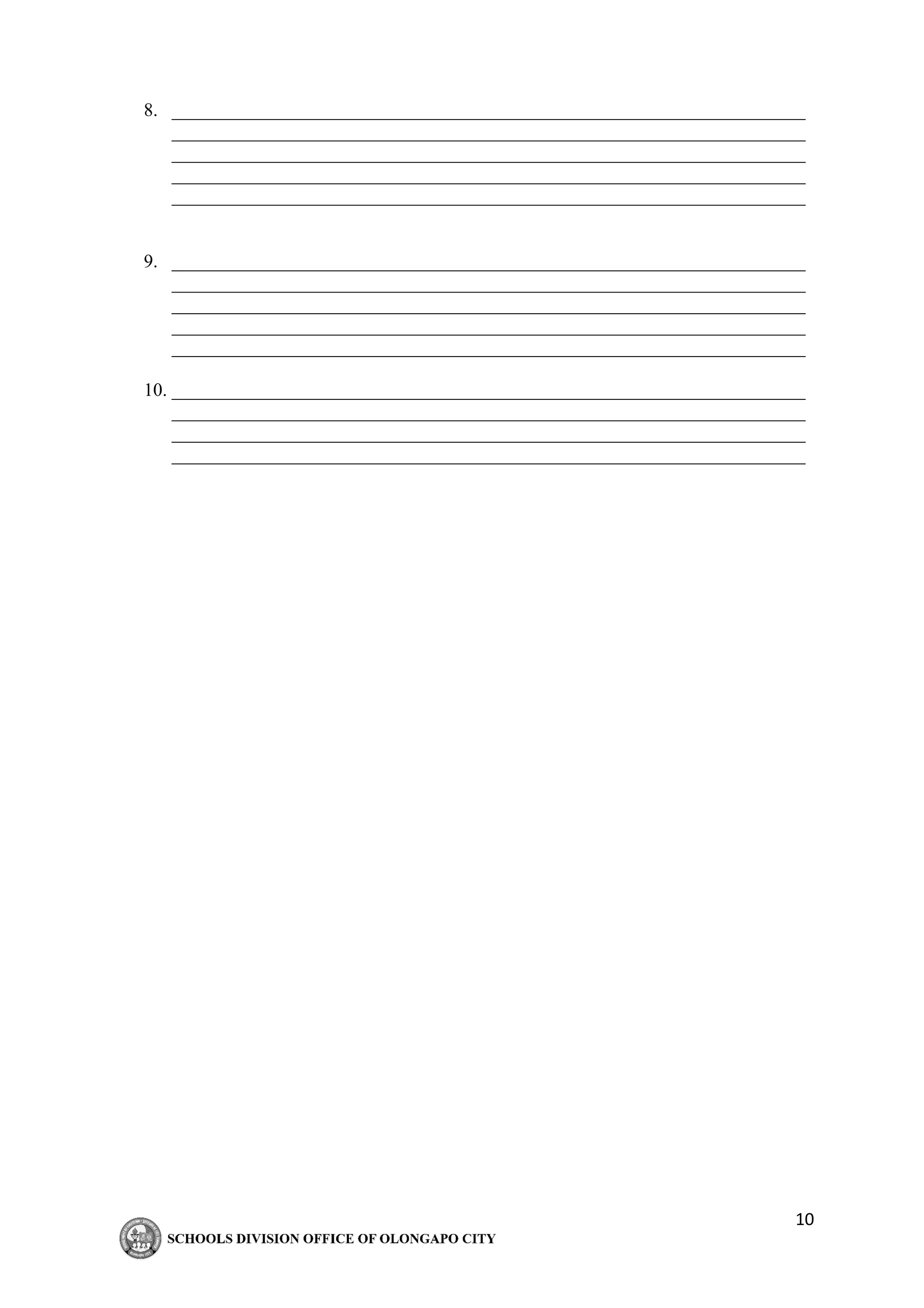 10
8. ____________________________________________________________________
____________________________________________________________________
____________________________________________________________________
____________________________________________________________________
____________________________________________________________________
9. ____________________________________________________________________
____________________________________________________________________
____________________________________________________________________
____________________________________________________________________
____________________________________________________________________
10. ____________________________________________________________________
____________________________________________________________________
____________________________________________________________________
____________________________________________________________________
 