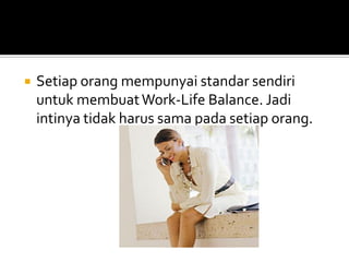 Work life balance-Bahasa Indonesia | PDF