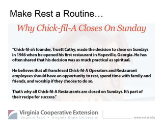 Make Rest a Routine…
 