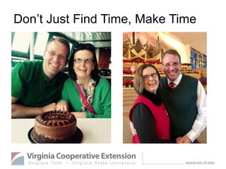 Don’t Just Find Time, Make Time
 