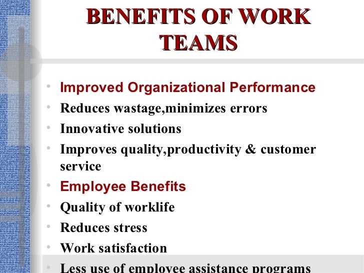 work teams benefits of working on a team