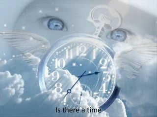 Is there a time