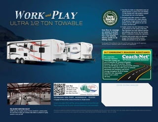 ·




                                                                                                                                                    ·




                                                                                                                                                    ·




                                                                                                                                                    ·




                                                                                                                                                    ·




                                                                                                                                                                                     Y O U R u l t r a D E AL E R




3010 College Avenue, Goshen, IN 46528 www.forestriverinc.com                                        574.533.5934
© Copyright 2011 Work and Play, a division of Forest River Inc. All rights reserved.

To learn more about Work and Play and our products and see how Work and
Play is making the easy life easier, visit www.forestriverinc.com/workandplay

All illustrations and specifications contained in this literature are based on the latest product information at time of publication. Forest River reserves the right to make changes in prices, colors, materials, equipment and specifications at anytime without notice and assumes no
responsibility for any error in this literature. All units are shipped F.O.B. Goshen, Indiana. CONSULT YOUR LOCAL DEALER FOR WARRANTY INFORMATION. LITHO: U.S.A. FOR 0990
 