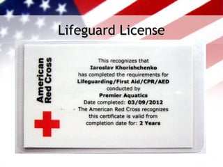 Lifeguard License
 