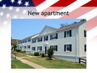 New apartment
 