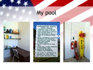 My pool
 