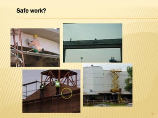 Safe work?
18
 