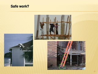 Safe work?
19
 