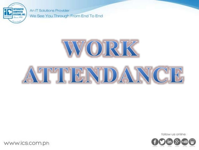 work attendance