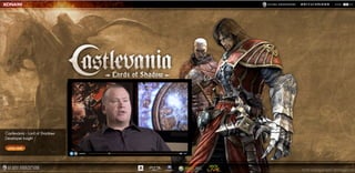 Castlevania-LordofShadows
DeveloperInsight
playreel
 
