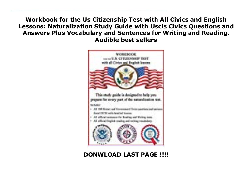Workbook for the Us Citizenship Test with All Civics and English