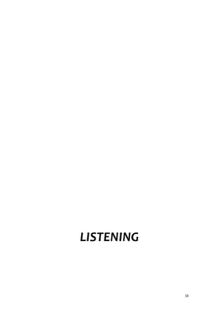 LISTENING
16
 