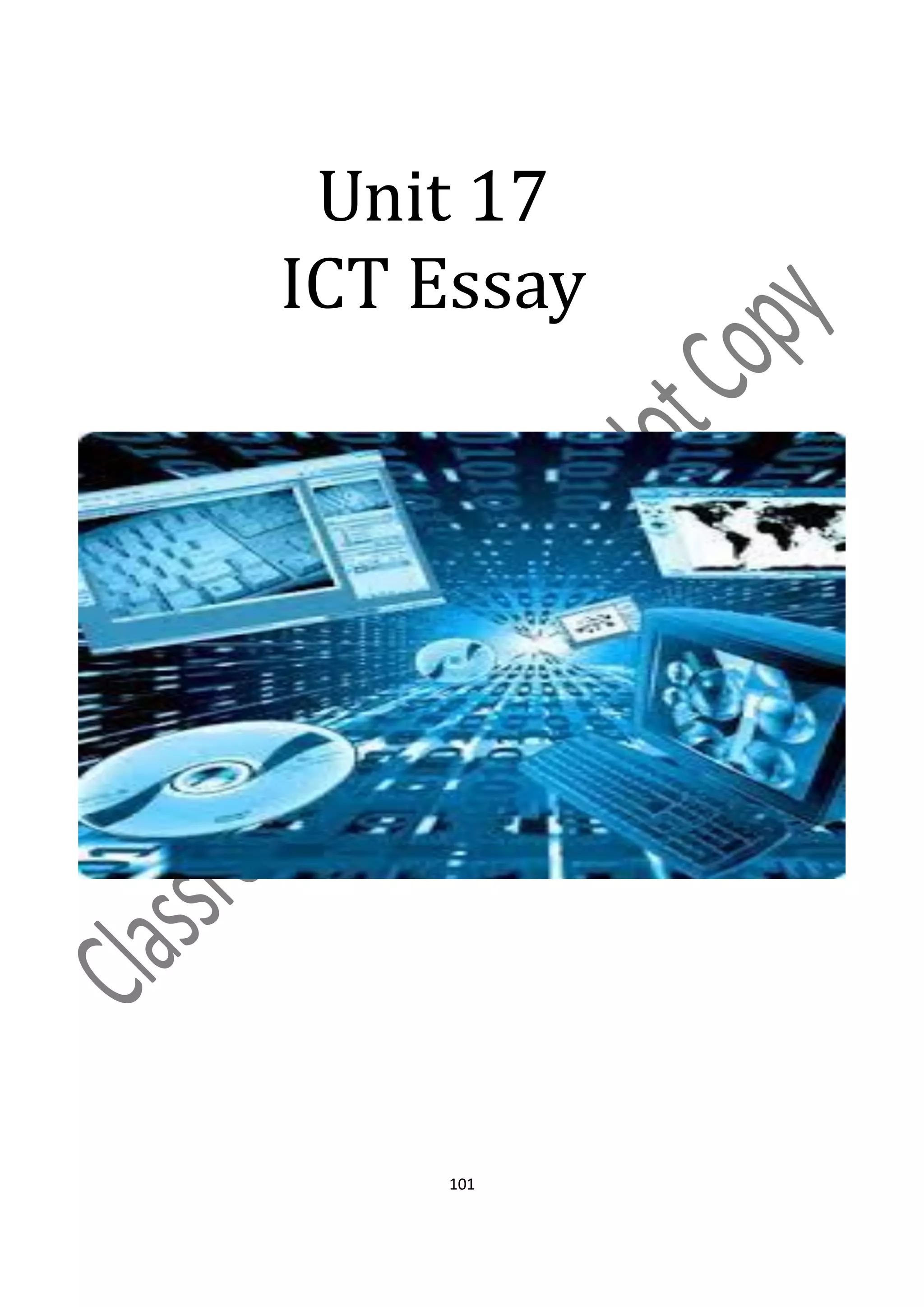 Unit 17
ICT Essay




    101
 