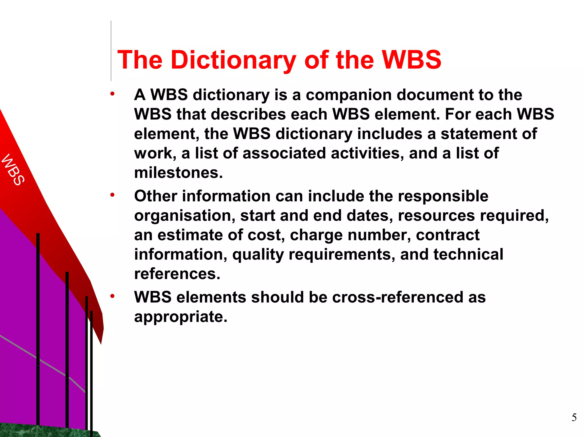 10.11.16
Marc Conrad
University of Bedfordshire 5
The Dictionary of the WBS
• A WBS dictionary is a companion document to the
WBS that describes each WBS element. For each WBS
element, the WBS dictionary includes a statement of
work, a list of associated activities, and a list of
milestones.
• Other information can include the responsible
organisation, start and end dates, resources required,
an estimate of cost, charge number, contract
information, quality requirements, and technical
references.
• WBS elements should be cross-referenced as
appropriate.
WBS
 