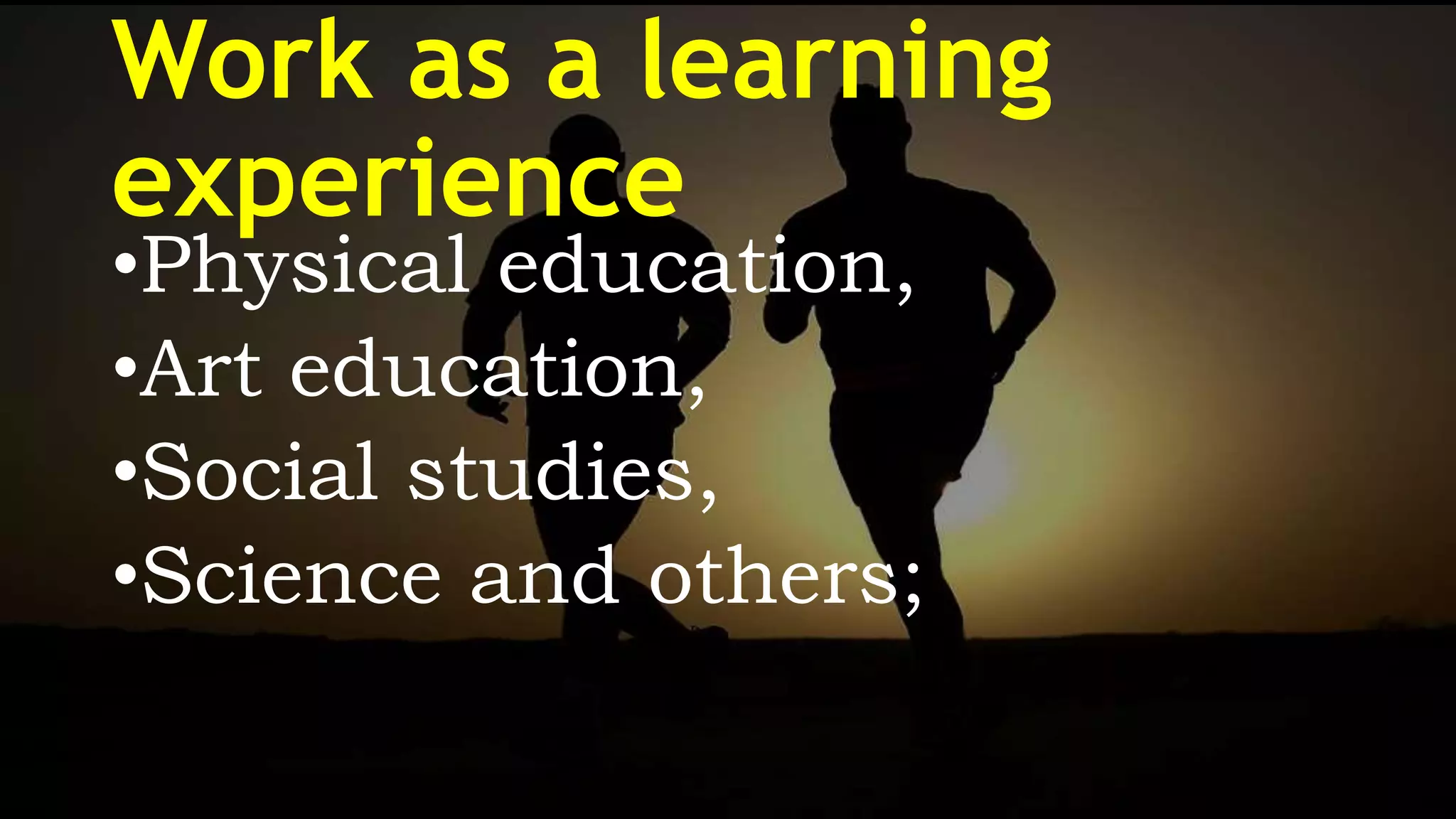 What Is Work Education Vocatioan Education And Experiential Learning PPT what-is-work-education-vocatioan-education-and-experiential-learning-ppt