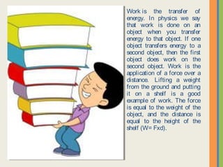 Work, energy and power | PPT