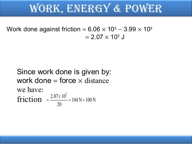 Work Energy Power Physics