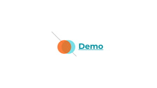 Demo
 