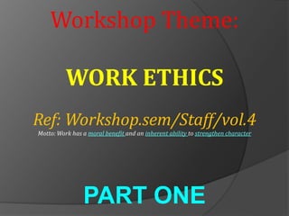 Work ethics workshop 4 | PDF