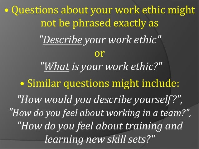 describe work ethic