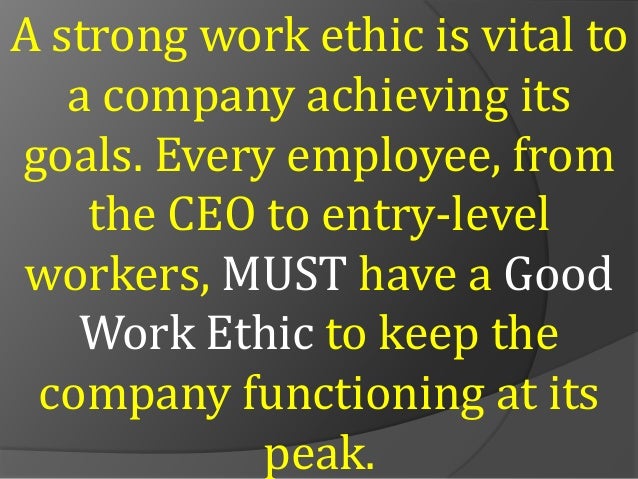 what are good work ethics