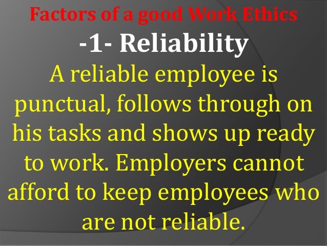 work ethics workshop 4 what are good work ethics