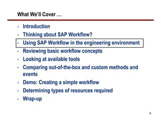 Methods To Leverage SAP Workflow