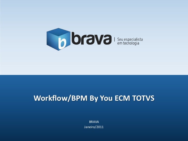 ecm workflow ecm totvs workflow e bpm ecm workflow ecm totvs workflow e bpm