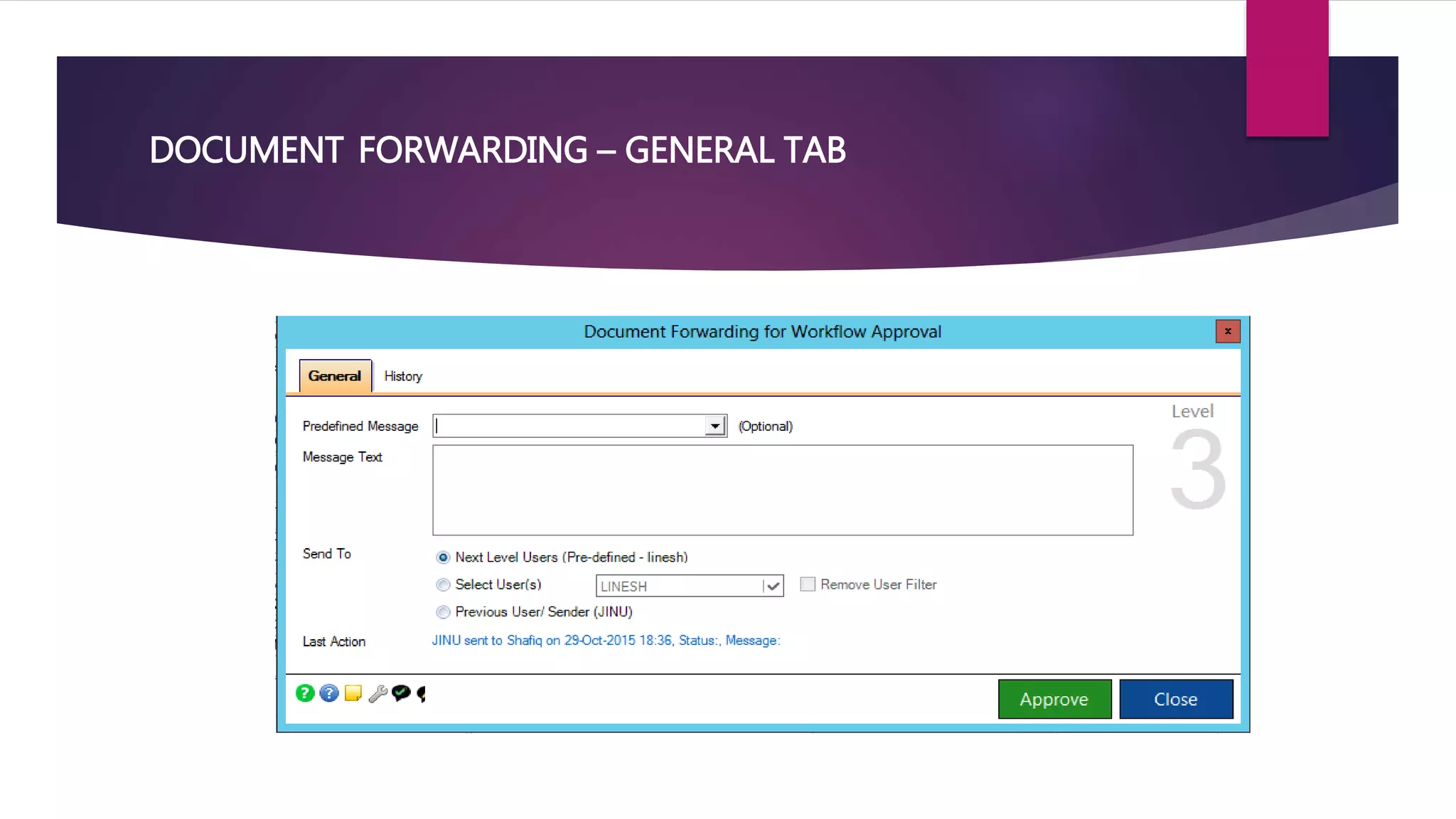 DOCUMENT FORWARDING – GENERAL TAB
 