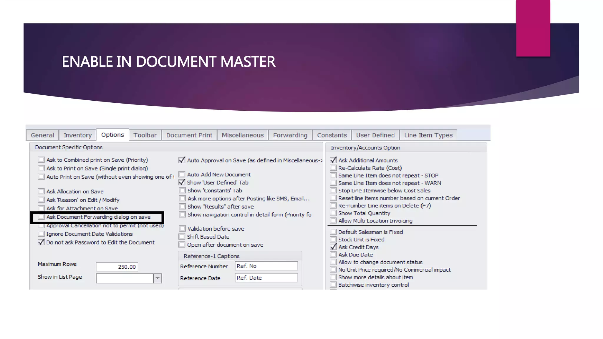 ENABLE IN DOCUMENT MASTER
 