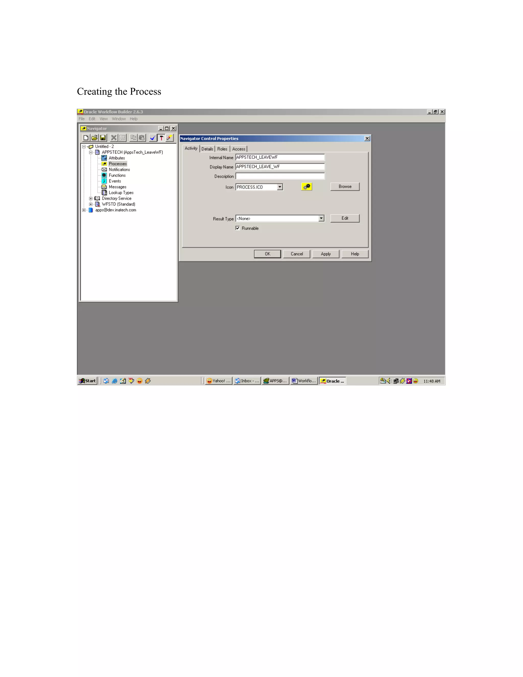 Creating the Process
 