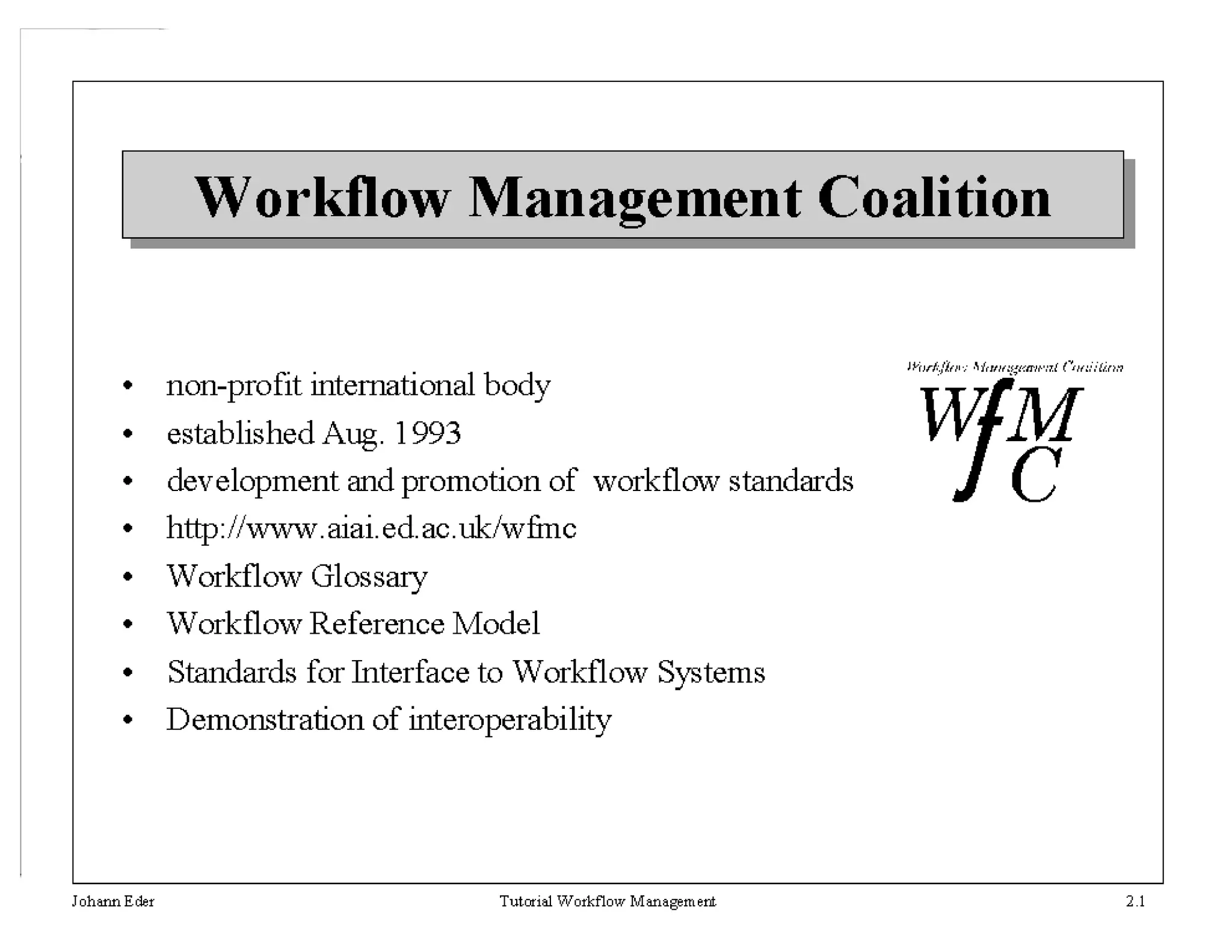 12HICSS 35 - Workflow Management Tutorial - J. Leon Zhao
 