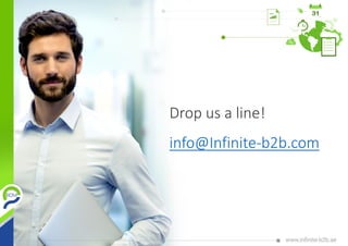 Drop us a line!
info@Infinite-b2b.com
 