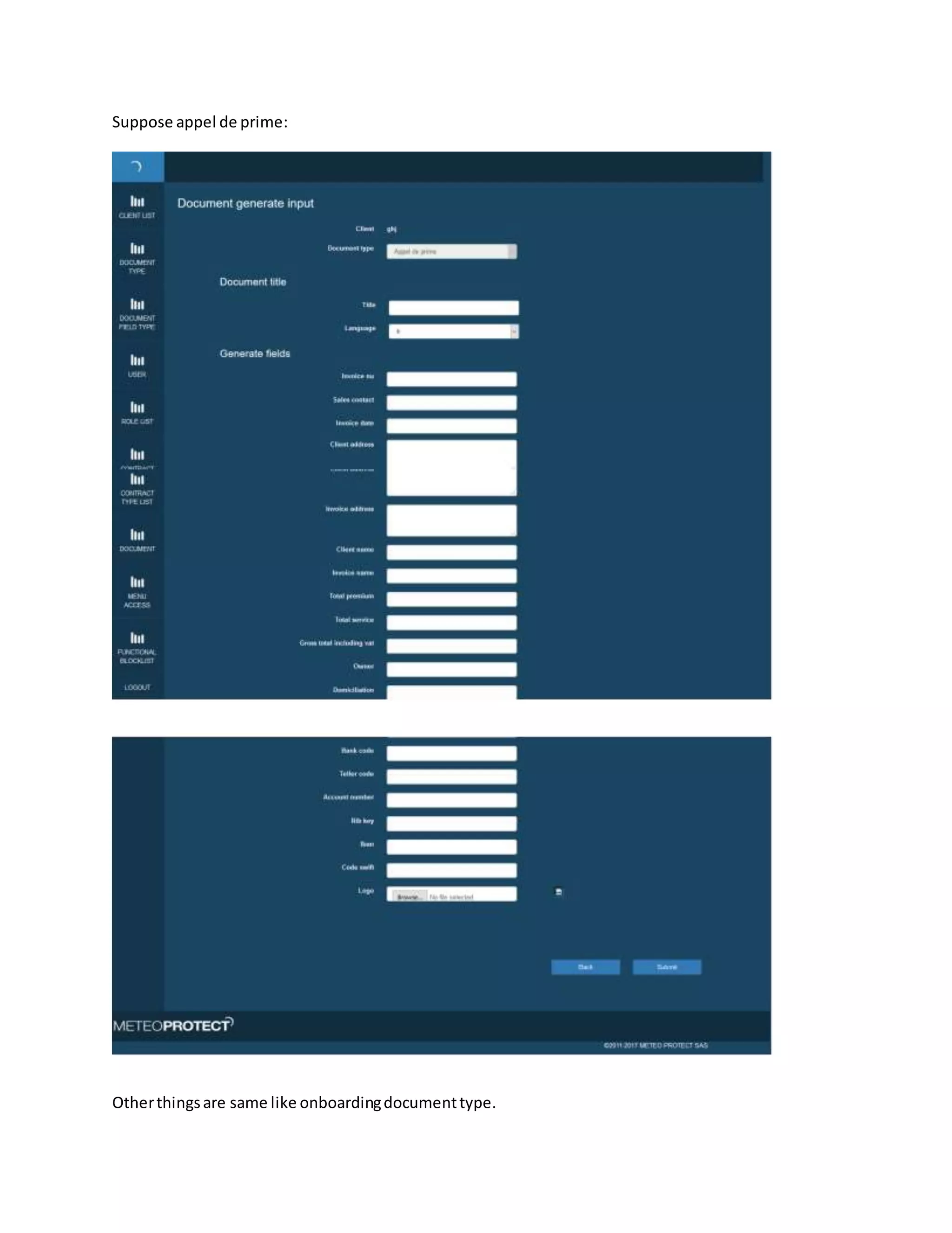 Suppose appel de prime:
Otherthingsare same like onboardingdocumenttype.
 