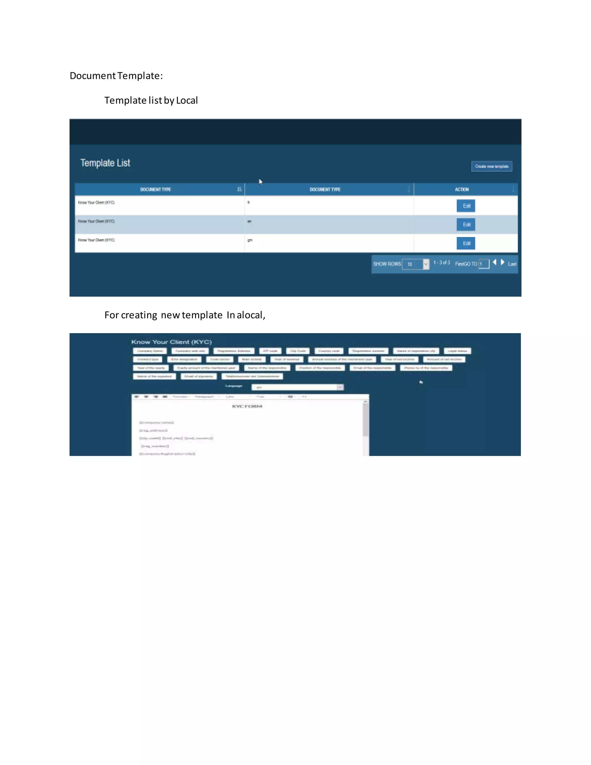 DocumentTemplate:
Template listbyLocal
For creating newtemplate Inalocal,
 
