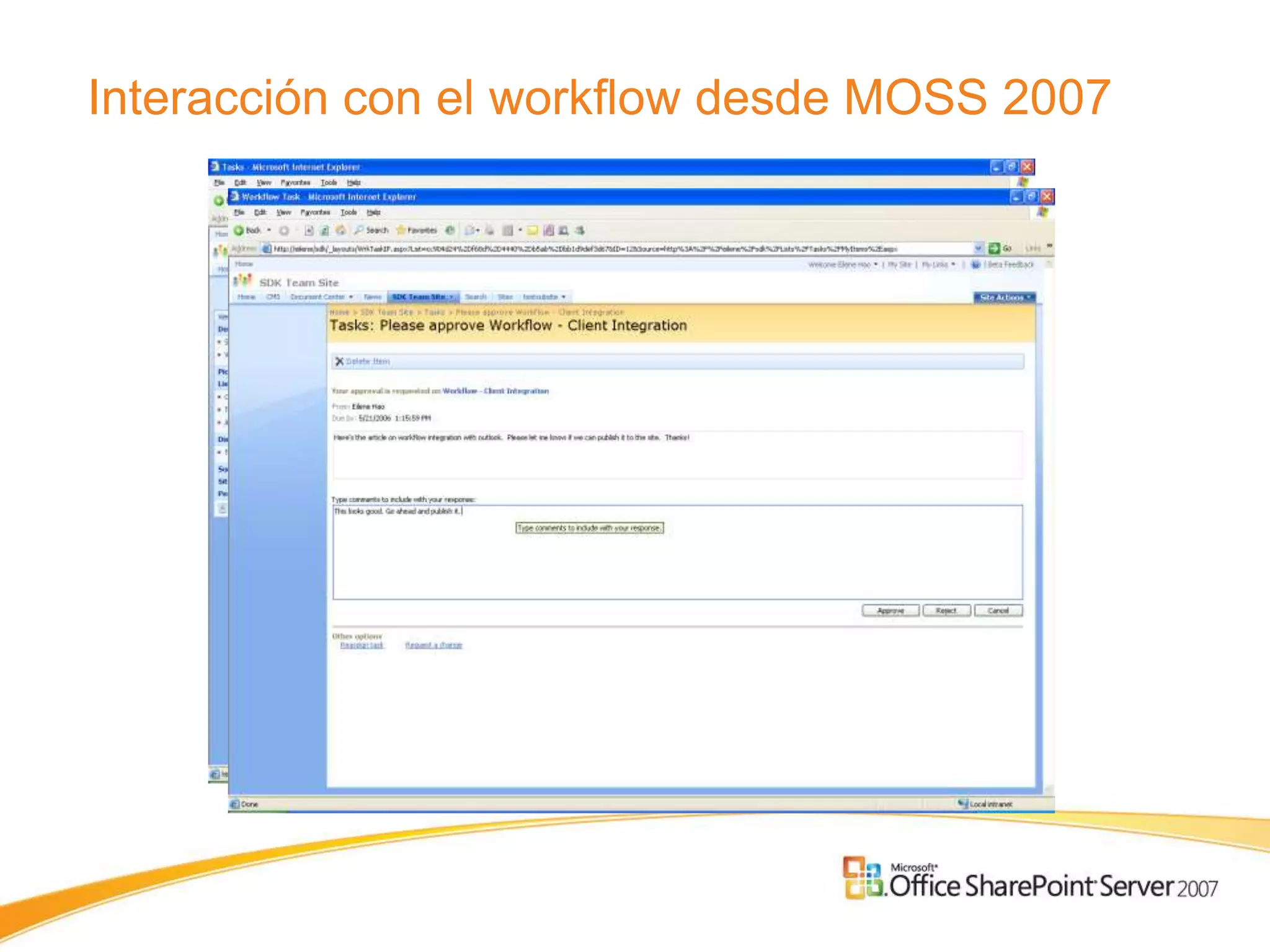Interacción con el workflow desde MOSS 2007
 