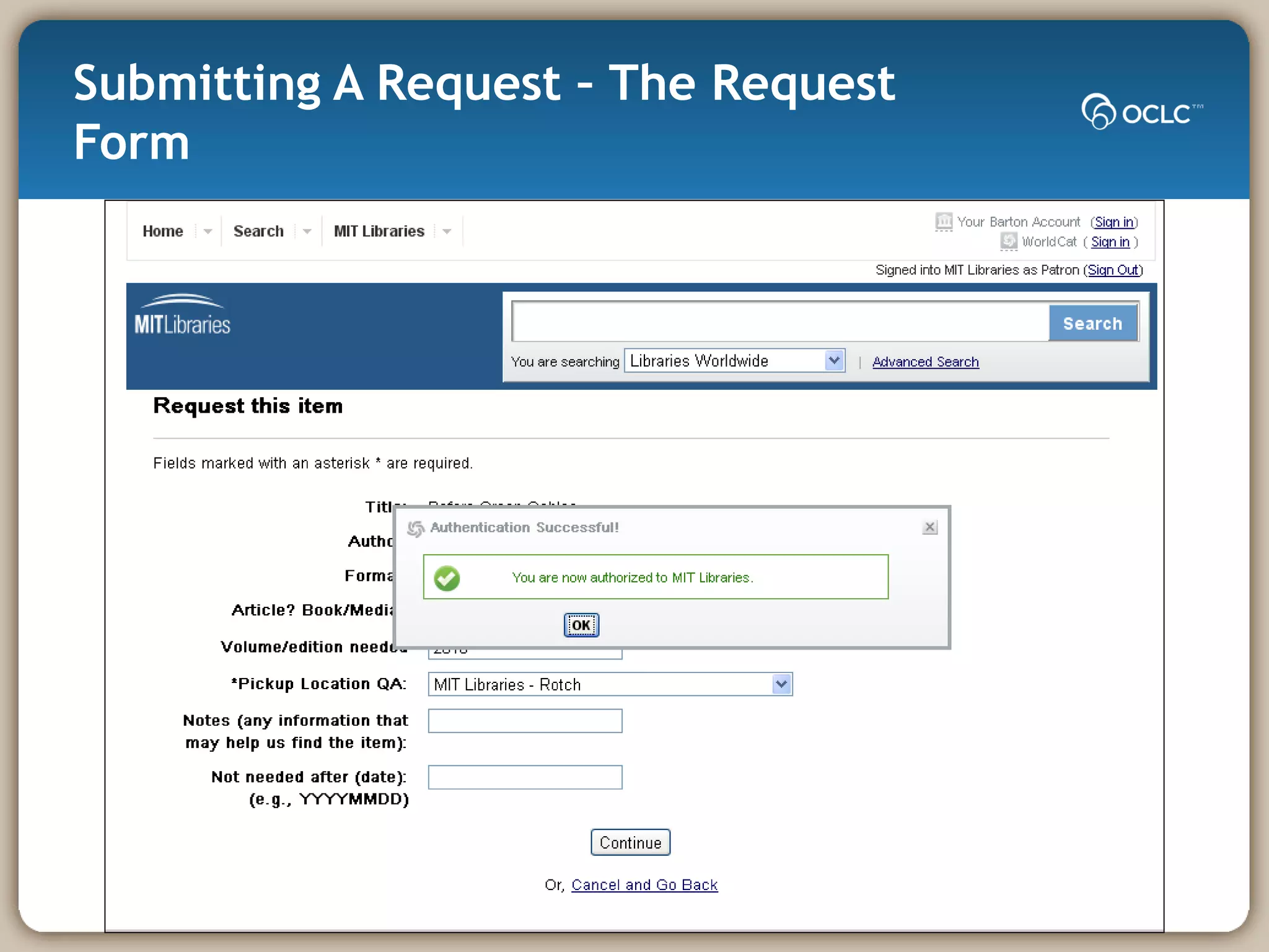 Submitting A Request – The Request Form 