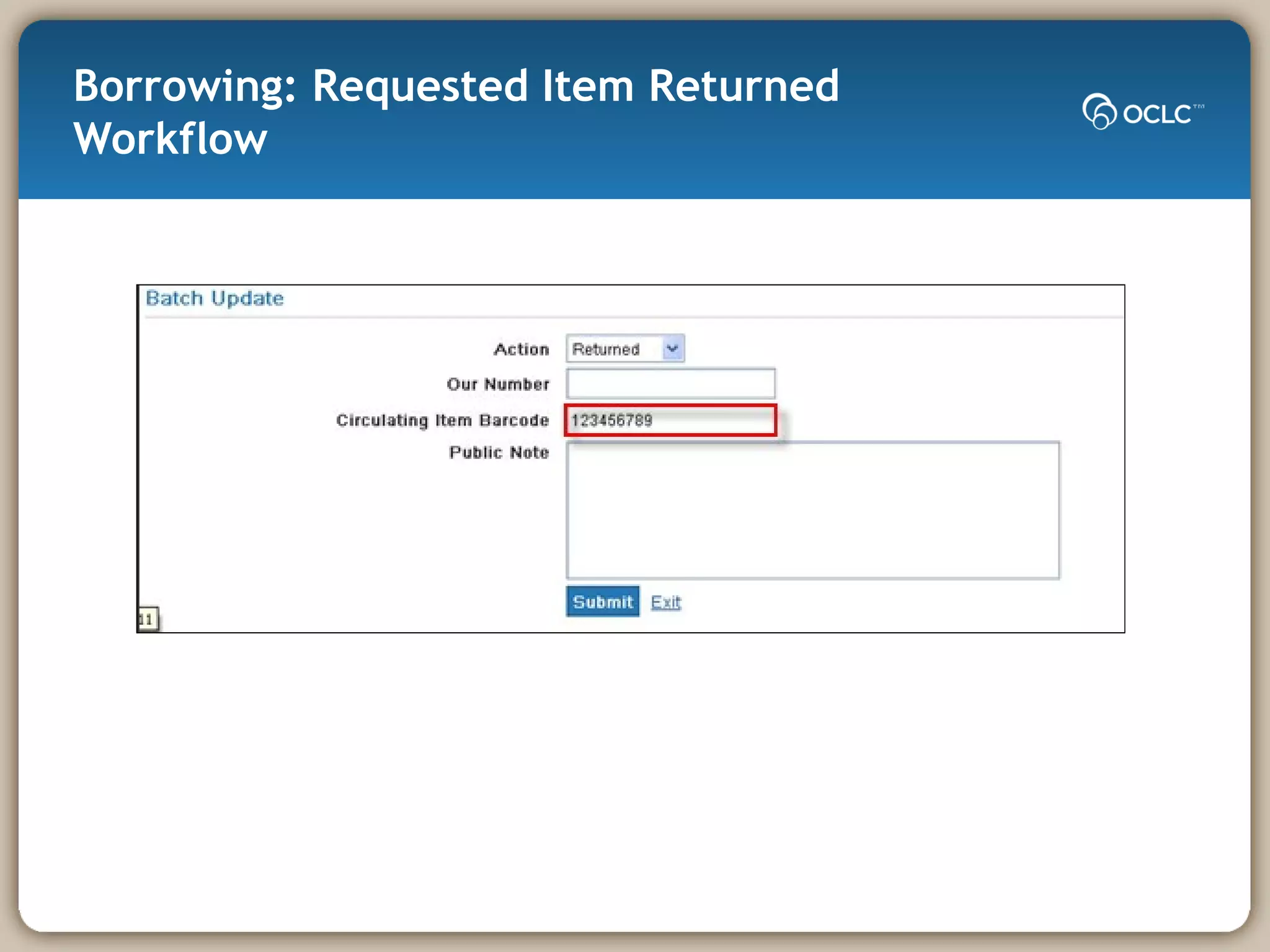 Borrowing: Requested Item Returned Workflow 