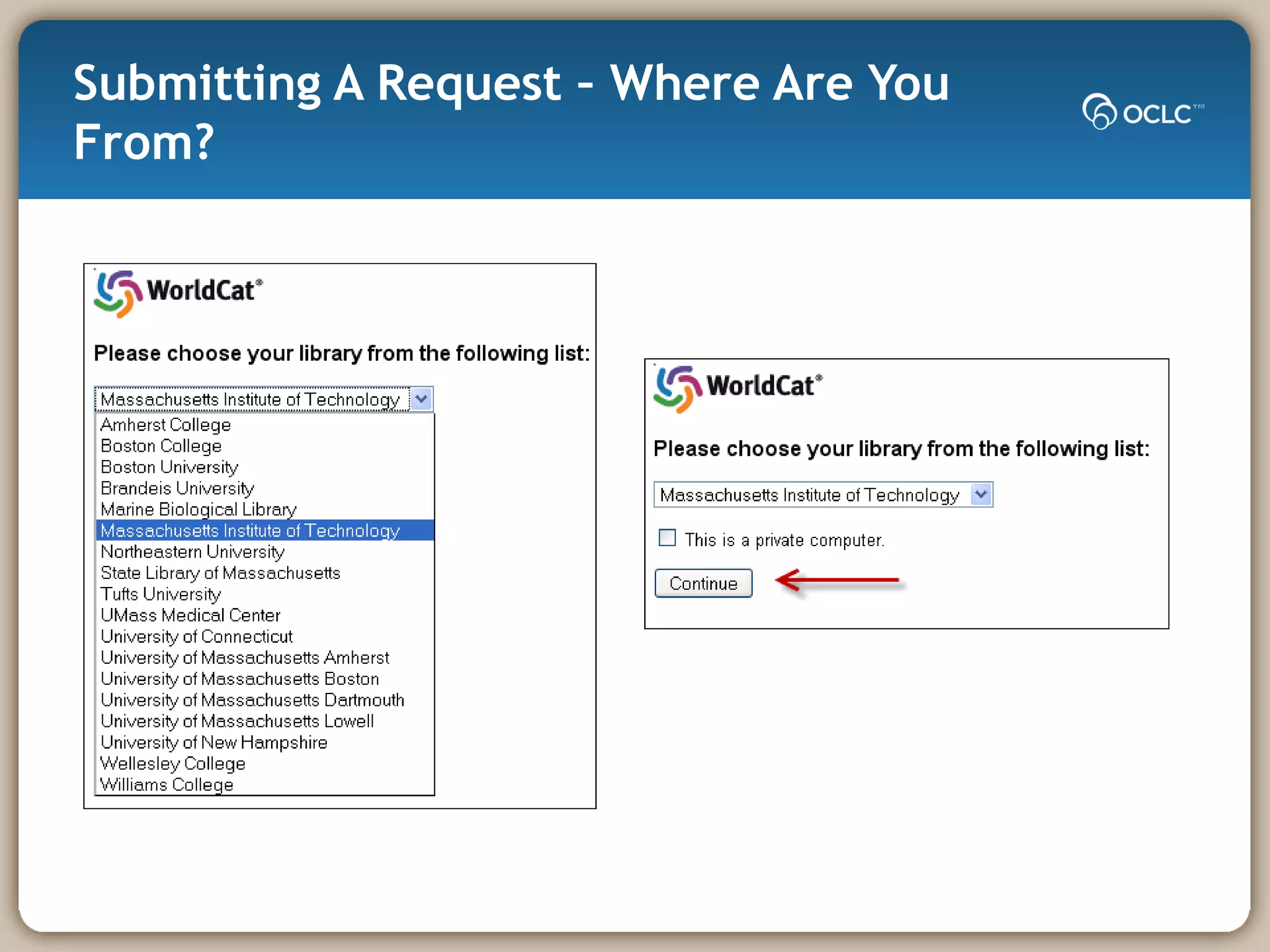 Submitting A Request – Where Are You From? 