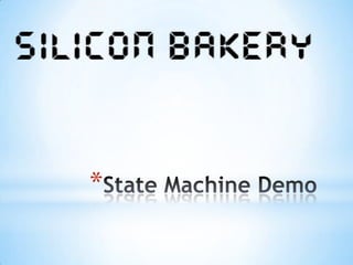 State Machine Demo