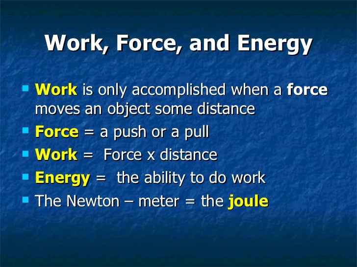 Work, force, and energy