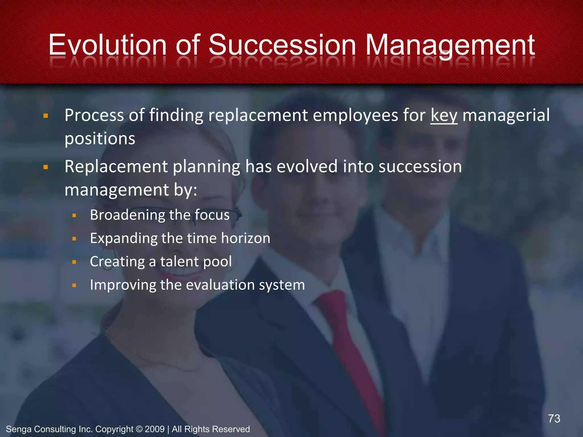 Demographic changes21Senga Consulting Inc. Copyright © 2009 | All Rights Reserved