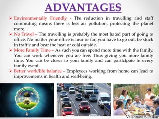 Work From Home Advantages and Disadvantages | PPTX