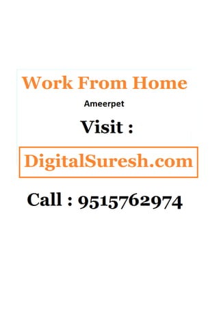 Work from home ameerpet
