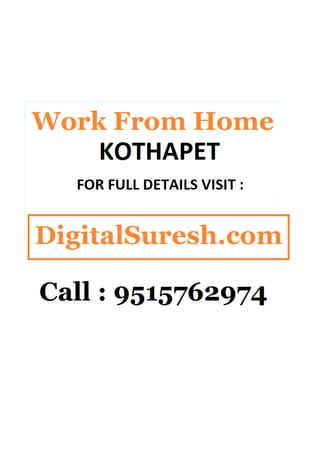 Work from home  kothapet